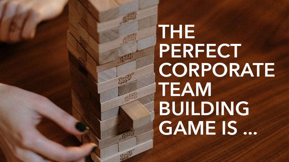 And the Perfect Corporate Team Building Game Is... Jenga